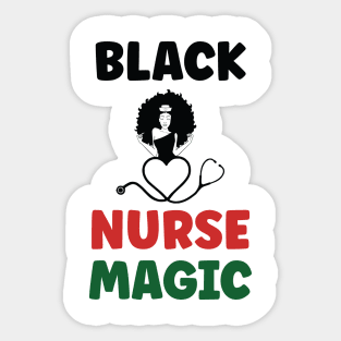 Black Nurse Magic, Nurse, Black Women, Afro Puff, Black Hair, Natural Hair Sticker